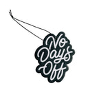 NO DAYS OFF - Air freshener