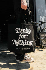 TOTE BAG - THANKS FOR NOTHING