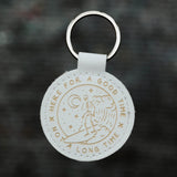 WHITE LEATHER KEYRING - HERE FOR A GOOD TIME