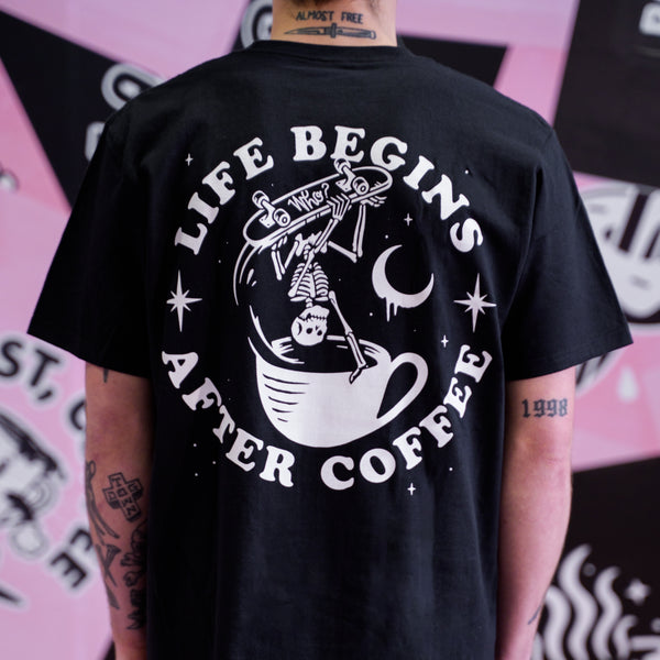 LIFE BEGINS AFTER COFFEE