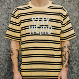 STAY WEIRD - STRIPE