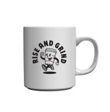 RISE AND GRIND - MUG